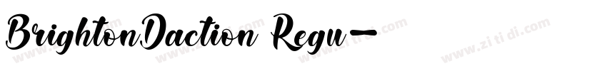 BrightonDaction Regu字体转换